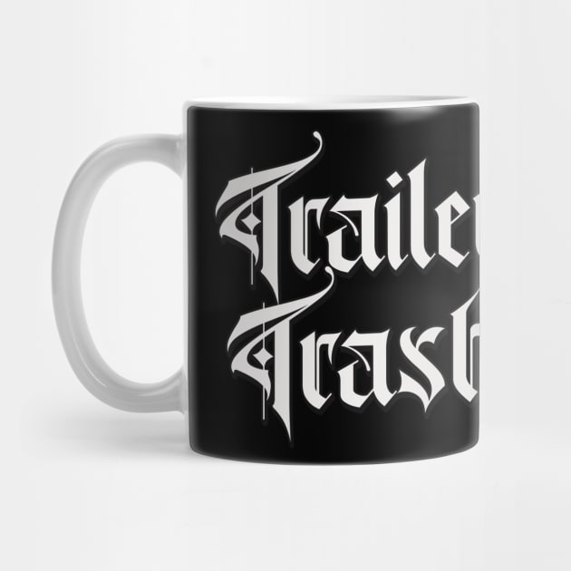 Trailer Trash by DankFutura